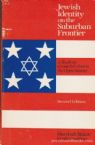 Jewish Identity on the Suburban Frontier: A Study of Group Survival in the Open Society